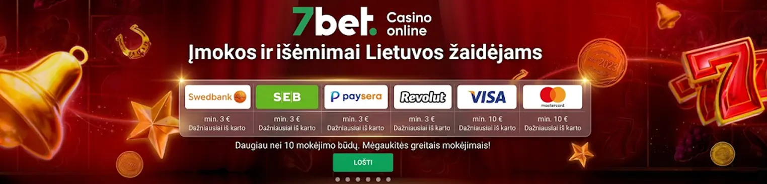 Populiariausi mokėjimo būdai 7bet Casino Lietuvoje